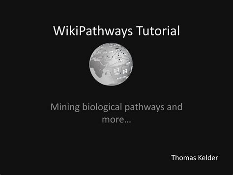 WikiPathways Tutorial