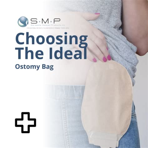 Choosing the Ideal Ostomy Bag in Florida | Medical Products Manufacturers