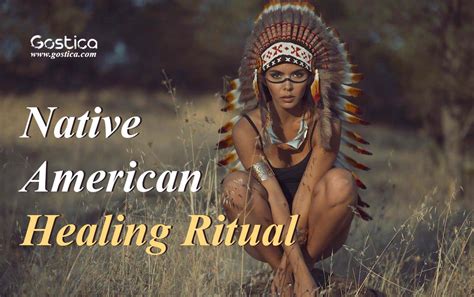 Native American Healing Ritual – GOSTICA