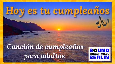 Recolectar 106+ images canciones para dedicar en cumpleaños en español - Viaterra.mx