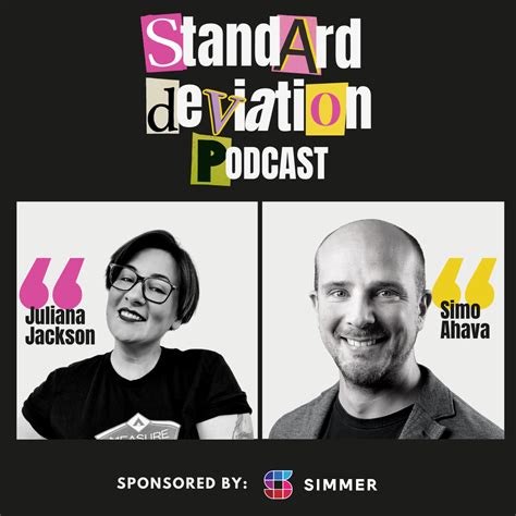 Standard Deviation Podcast - by Juliana Jackson