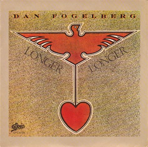 Dan Fogelberg - Longer (1980, Vinyl) | Discogs