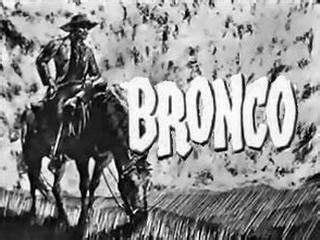 Bronco (TV series) - Alchetron, The Free Social Encyclopedia