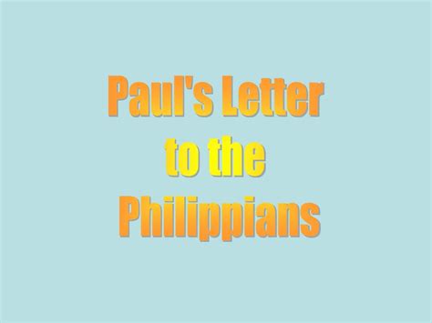 PPT - Paul's Letter to the Philippians PowerPoint Presentation, free ...