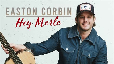 Easton Corbin - Hey Merle - YouTube