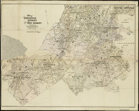 Map of Dorchester, Roxbury, and West Roxbury - Norman B. Leventhal Map & Education Center