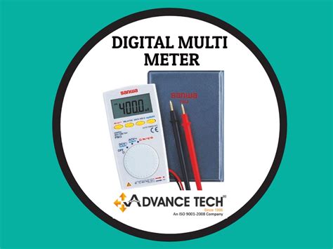 WHAT IS A DIGITAL MULTIMETER? – advancetech