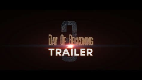 Day of Reckoning 3 Teaser Trailer - YouTube