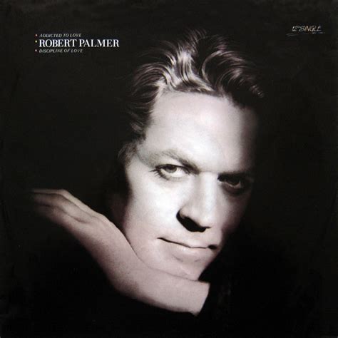 Robert Palmer - Addicted To Love (1985, Vinyl) | Discogs