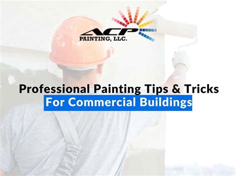 Professional Painting Tips & Tricks For Commercial Buildings