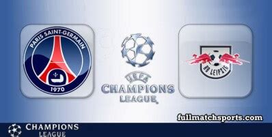 PSG vs RB Leipzig Full Match UCL 2021-22 • fullmatchsports.com