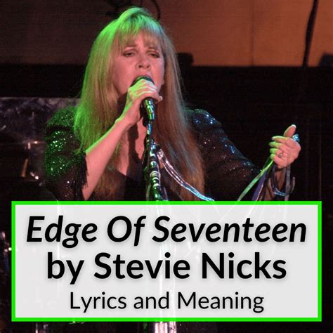 "Edge Of Seventeen" Lyrics & Meaning (Stevie Nicks)