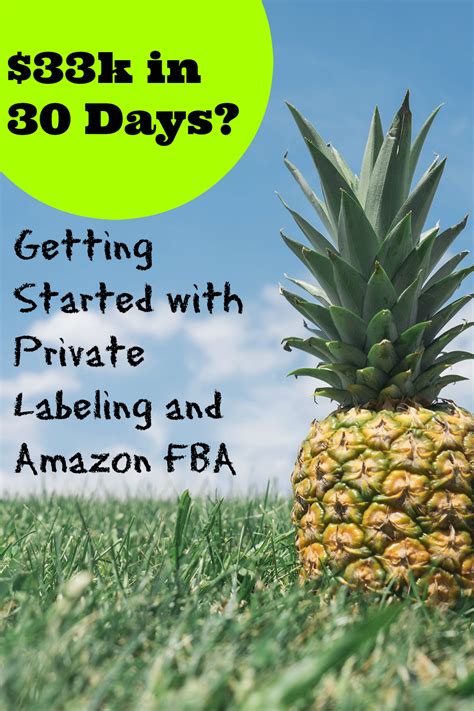 $33k in 30 Days? Getting Started with Private Labeling and Amazon FBA