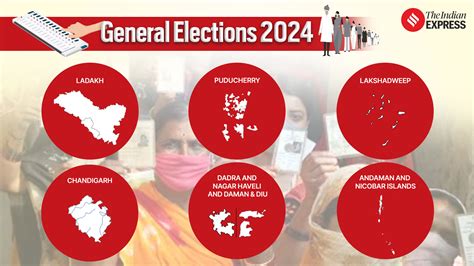 Union Territory Lok Sabha Elections 2024: Schedule, phase, seats ...