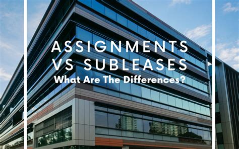 Assignments vs. Subleases: What are the Differences? - Mount Vernon ...