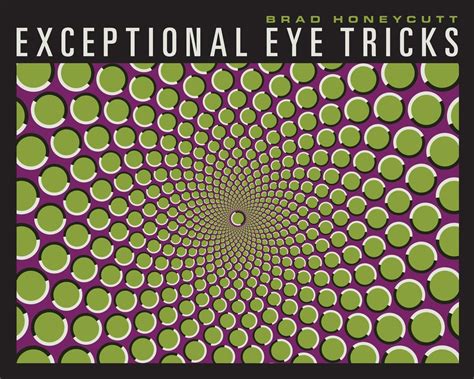 Exceptional Eye Tricks by Brad Honeycutt - Penguin Books Australia