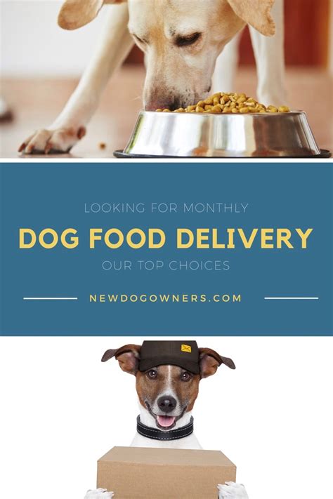 dog-food-monthly-delivery-service | New Dog Owners