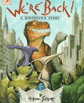 ¡Estamos de vuelta! La historia de un dinosaurio (libro) - We're Back! A Dinosaur's Story (book ...