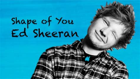 Terjemahan Lirik Lagu Ed Sheeran - Shape Of You