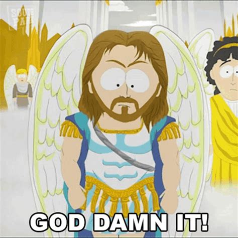 God Damn It Archangel Michael GIF - God Damn It Archangel Michael South Park - Discover & Share GIFs