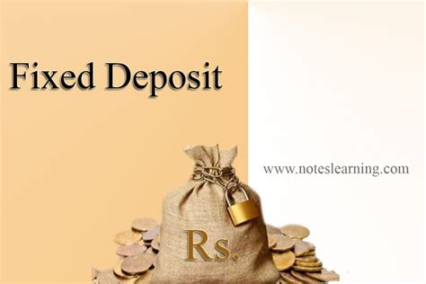 Fixed Deposit - Notes Learning