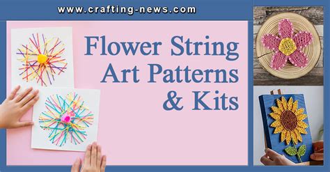 20 Flower String Art Patterns & Kits - Crafting News