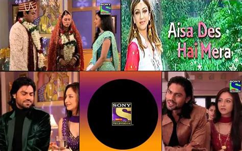 Tv Serial Aisa Des Hai Mera Synopsis Aired On SONY ENTERTAINMENT Channel