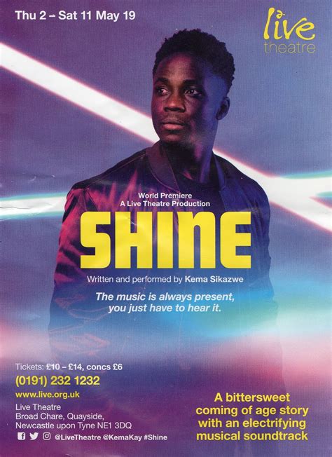 Spikemike...is breaking a leg: Shine - Review - Live Theatre