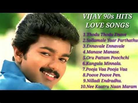 Vijay 90s hits love songs jukebox vijay 90s top songs hits – Artofit