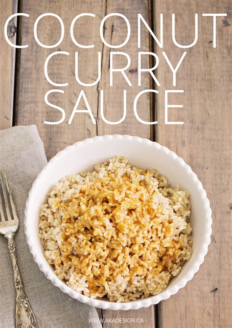 Easy Coconut Curry Sauce Recipe - Delicious with Veggies, Rice or Chicken