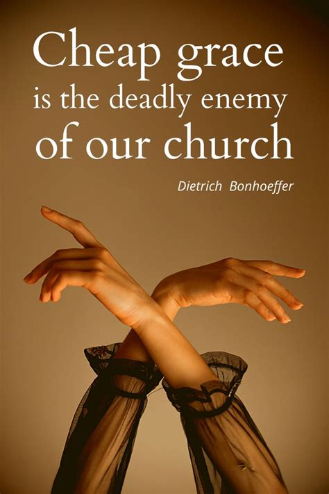 Bonhoeffer Cheap Grace | Bonhoeffer, Christian writers, Dietrich bonhoeffer