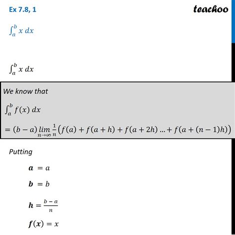 Question 1 - Integrate x dx from a to b by limit as a sum