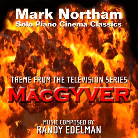 Stream MacGyver - Theme from the TV Series for Solo Piano by Mark Northam | Listen online for ...