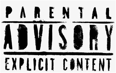 Download Grunge Parental Advisory Explicit Content Transparent - Parental Advisory Keep Out PNG ...