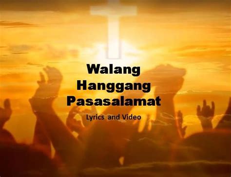 Walang Hanggang Pasasalamat Lyrics, Video - PeoPlaid Music