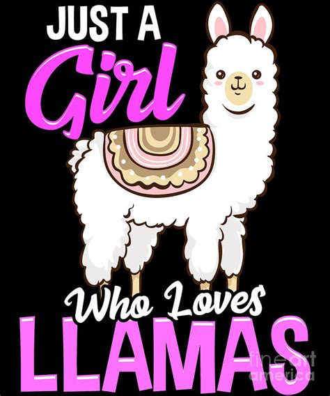 Just A Girl Who Loves Llamas Cute Funny Lama Digital Art by The Perfect ...