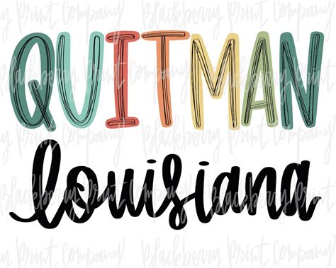 Quitman Louisiana City State PNG Sublimation Printable - Etsy