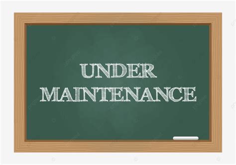 Under Maintenance Message On Chalkboard Notice Communication Icon ...