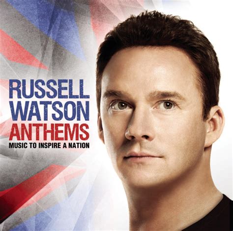 Russell Watson - Anthems - Music To Inspire A Nation (2012, CD) | Discogs