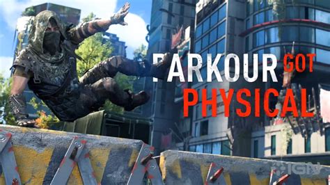 PARKOUR GOT PHYSICAL : r/dyinglight