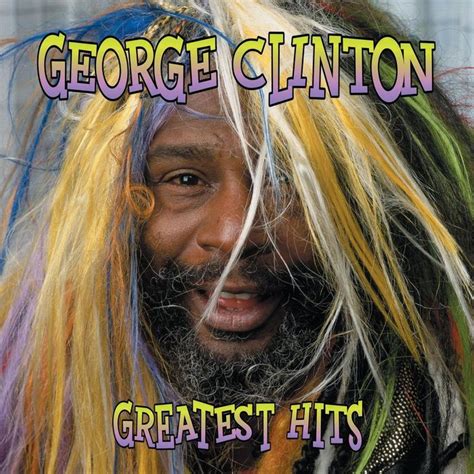 George Clinton - Greatest Hits : Straight Up - Official Website of George Clinton Parliament ...