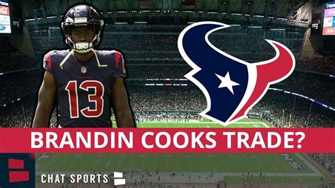 Texans Trade Rumors: Brandin Cooks Trade To The Broncos? Trade Analysis ...