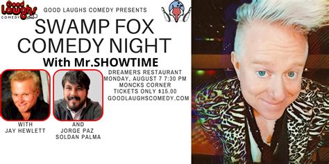 Aug 7 | Swamp Fox Comedy Night with Mr.Showtime! | Charleston, SC Patch