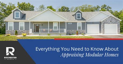 Everything You Need to Know About Appraising Modular Homes