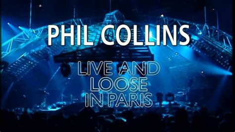 Phil Collins: Live and Loose in Paris (1997) — The Movie Database (TMDB)