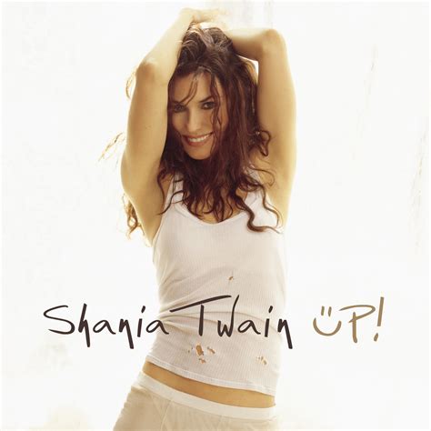 Shania Twain - Up! | iHeart