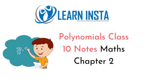 Polynomials Class 10 Notes Maths Chapter 2