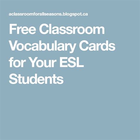 Free Classroom Vocabulary Cards for Your ESL Students | Vocabulary cards, Free classroom, Vocabulary