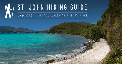 Hiking Trails on St. John, VI National Park - Virgin Islands