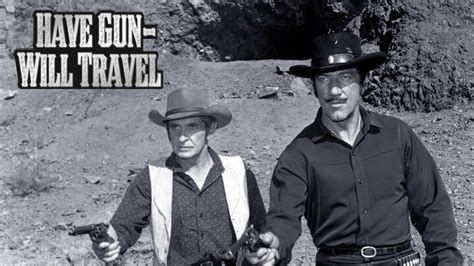 Have Gun -- Will Travel - CBS Series